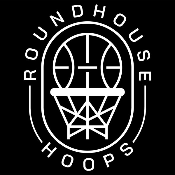 Roundhouse Hoops